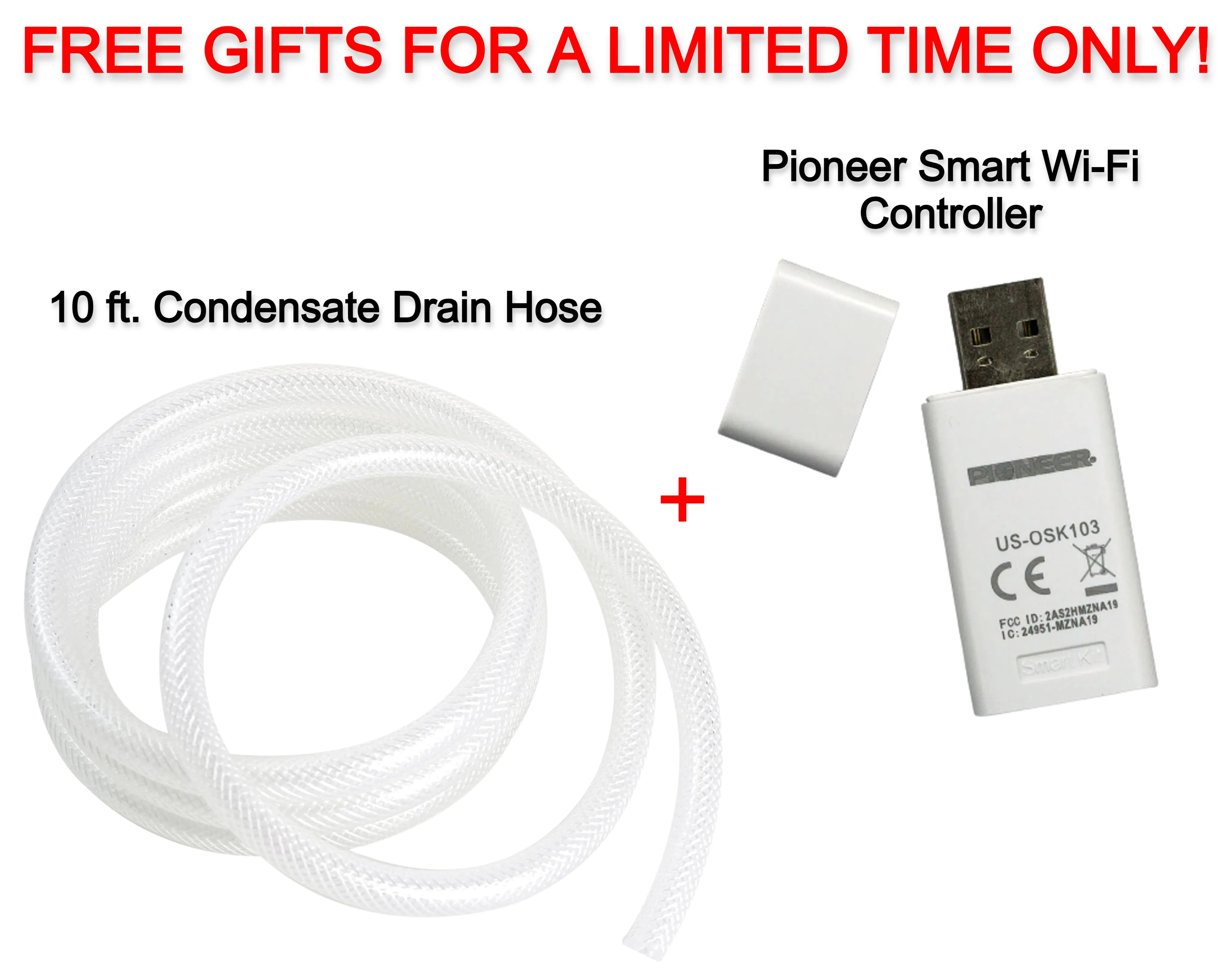 Free Pioneer Smart Wi-Fi Controller   10 ft. Condensate Drain Hose for Mini Split Air Conditioners ($59.98 Value)